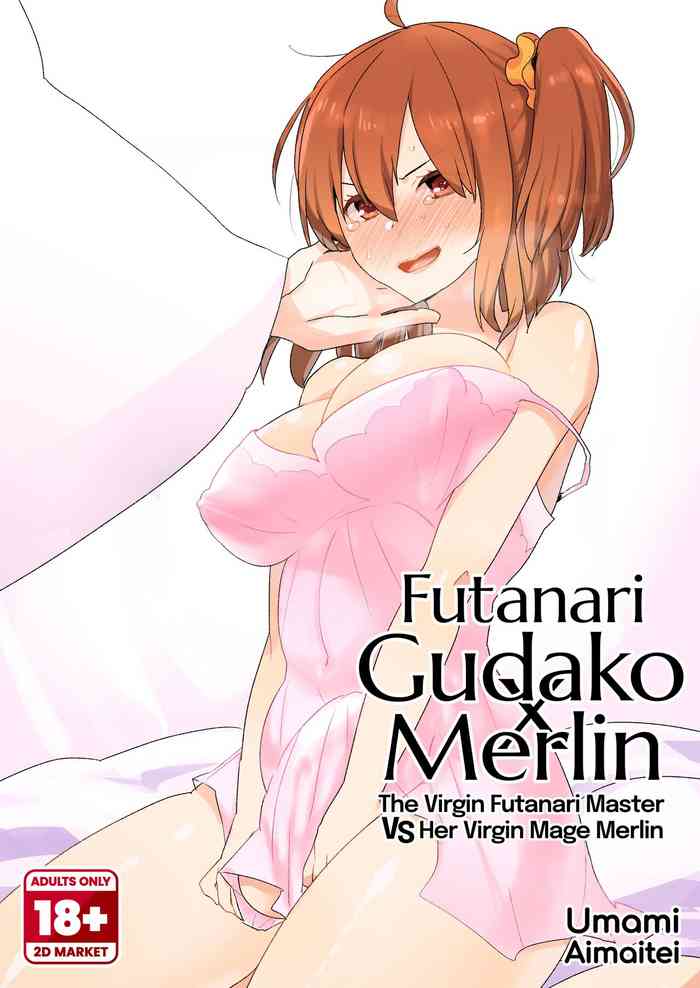 Futanari Gudako X Merlin- The Virgin Futanari Master vs Her Virgin Mage Merlin {2d-market.com}